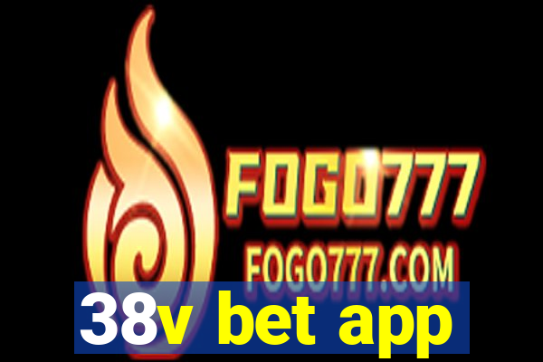 38v bet app